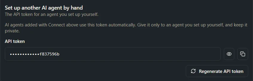 The Set up another AI agent by hand row with the API token hidden behind dots and a Regenerate API token button.