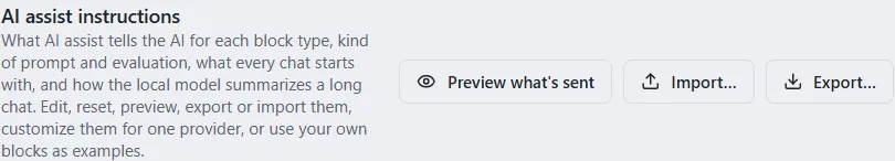 The top of the AI assist instructions row with the buttons Preview what’s sent, Import and Export.