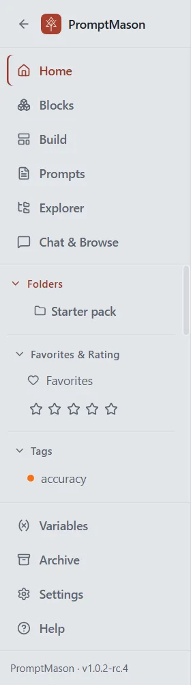 The sidebar with Home, Blocks, Build, Prompts, Explorer, Chat & Browse, then Folders, Favorites & Rating, Tags, and Variables, Archive, Settings and Help at the bottom.