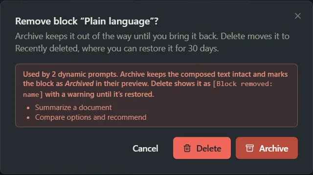 The Remove window with Archive and Delete choices and a note that dynamic prompts use the block.