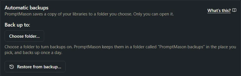 The Automatic backups card with a Choose folder button and a Restore from backup button, before any folder is chosen.