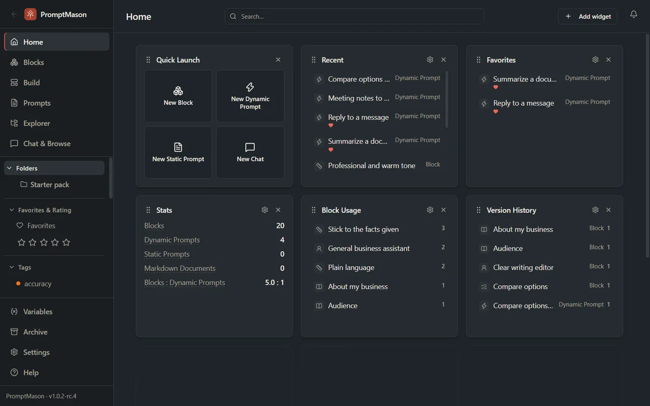 The Home screen with a search box, an Add widget button and the Quick Launch, Recent, Favorites, Stats, Block Usage and Version History widgets.
