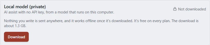 The Local model (private) card showing Not downloaded, a note that the download is about 1.3 GB, and a Download button.