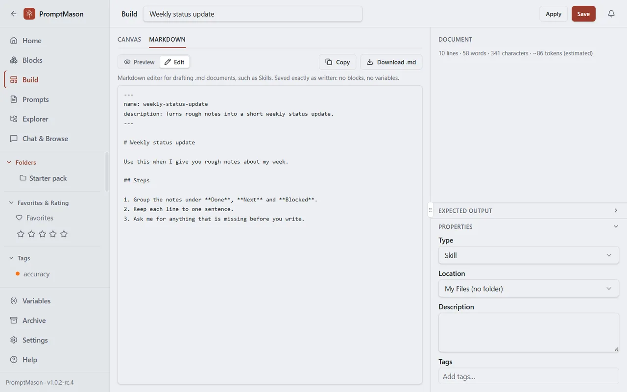 The Markdown tab on the Build screen with a short Skill document typed into the editor.
