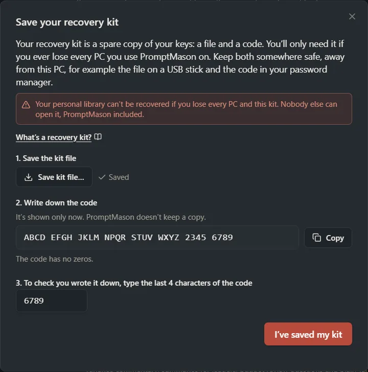 The Save your recovery kit window with the kit file saved, the code shown, its last four characters typed and the I’ve saved my kit button ready.