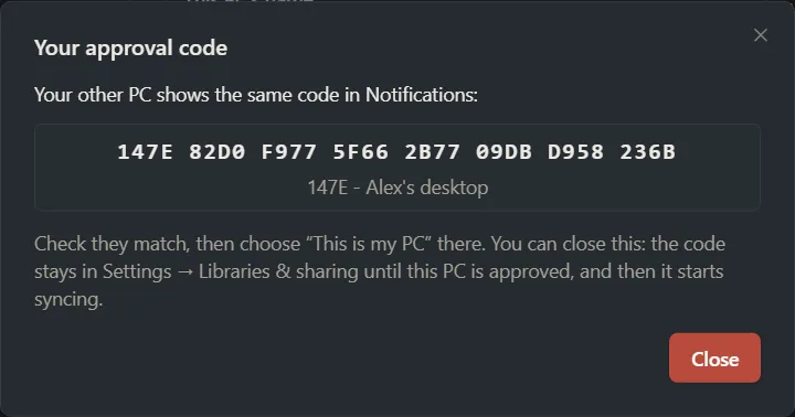 The Your approval code window with the code and this PC’s name.