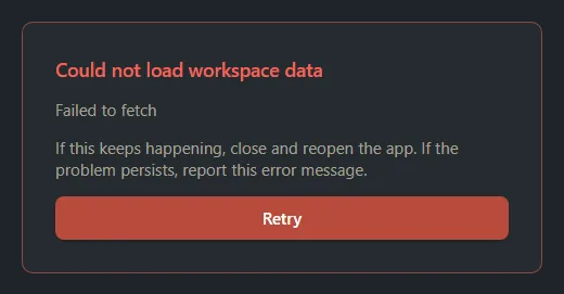 A card reading Could not load workspace data, with an error line and a Retry button.