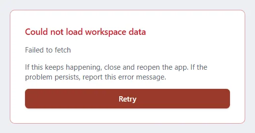 A card reading Could not load workspace data, with an error line and a Retry button.